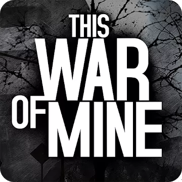 This War of Mine v1.6.9 MOD на Андроид